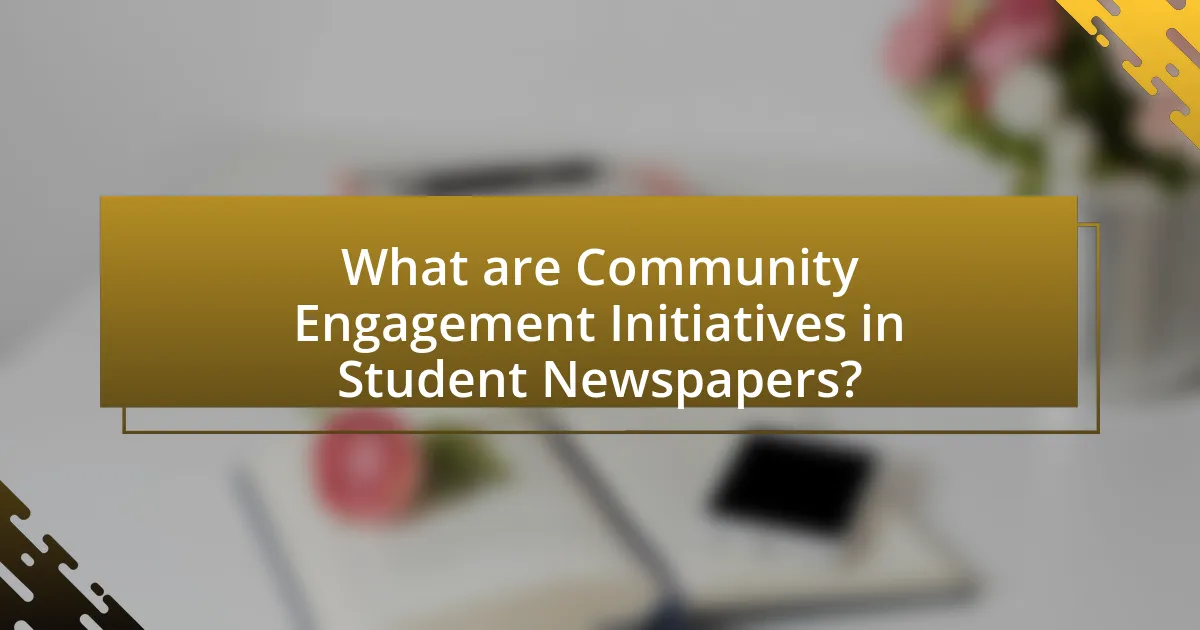 What are Community Engagement Initiatives in Student Newspapers?