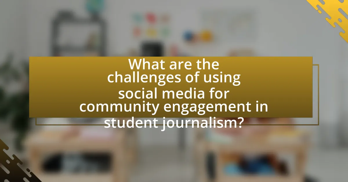 What are the challenges of using social media for community engagement in student journalism?