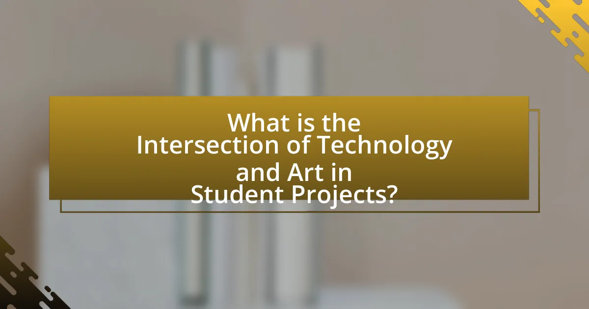 What is the Intersection of Technology and Art in Student Projects?
